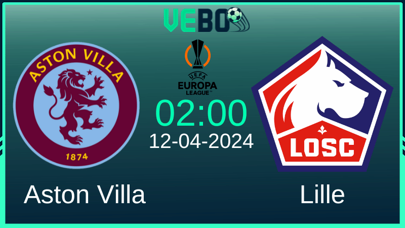 Soi kèo Aston Villa vs Lille
