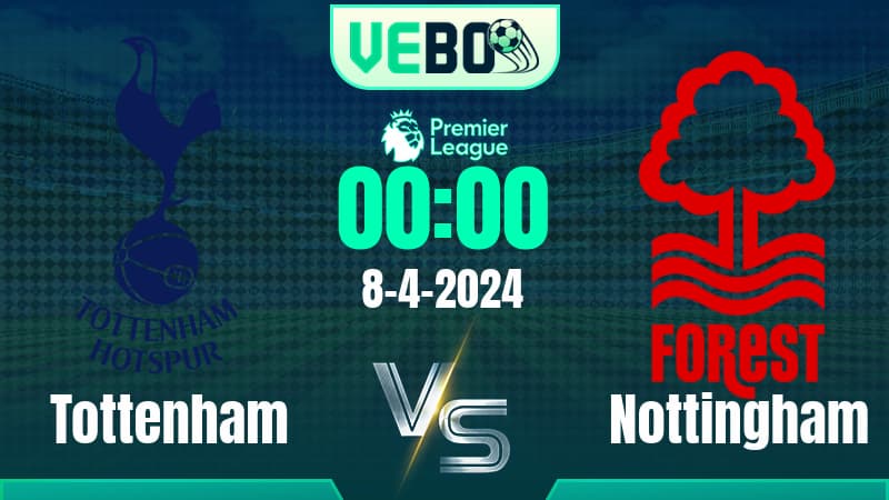 Soi kèo Tottenham vs Nottingham
